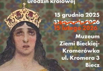 [WYSTAWA CZASOWA] Jadwiga Andegaweńska - król Polski